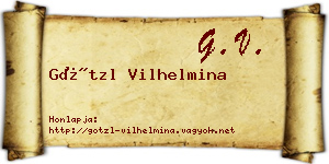 Götzl Vilhelmina névjegykártya